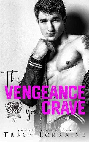 [Maddison Kings University 04] • The Vengeance You Crave · A Dark College Bully Romance (Maddison Kings University Book 4)